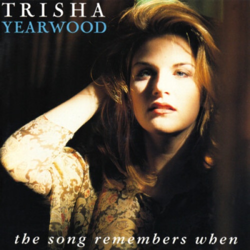 CD, Album Trisha Yearwood - The Song Remembers When