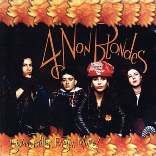 CD, Album 4 Non Blondes - Bigger, Better, Faster, More!