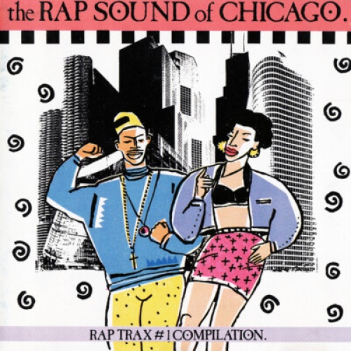 CD, Comp Various - The Rap Sound Of Chicago - Rap Trax #1 Compilation