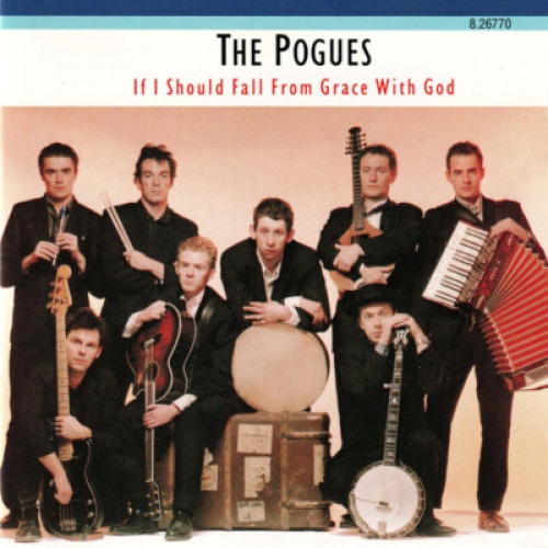 CD, Album The Pogues - If I Should Fall From Grace With God