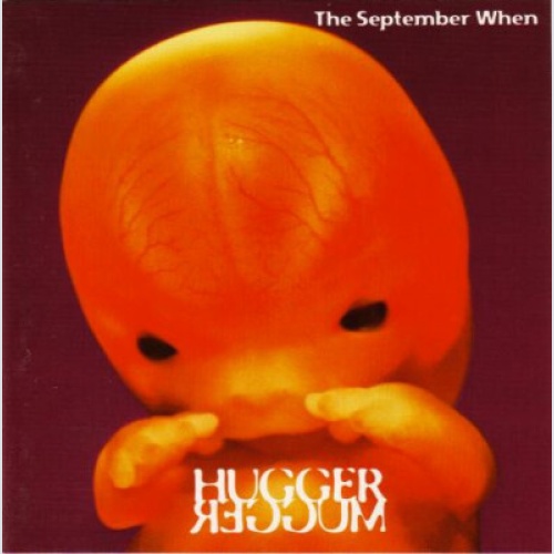 CD, Album The September When - Hugger Mugger