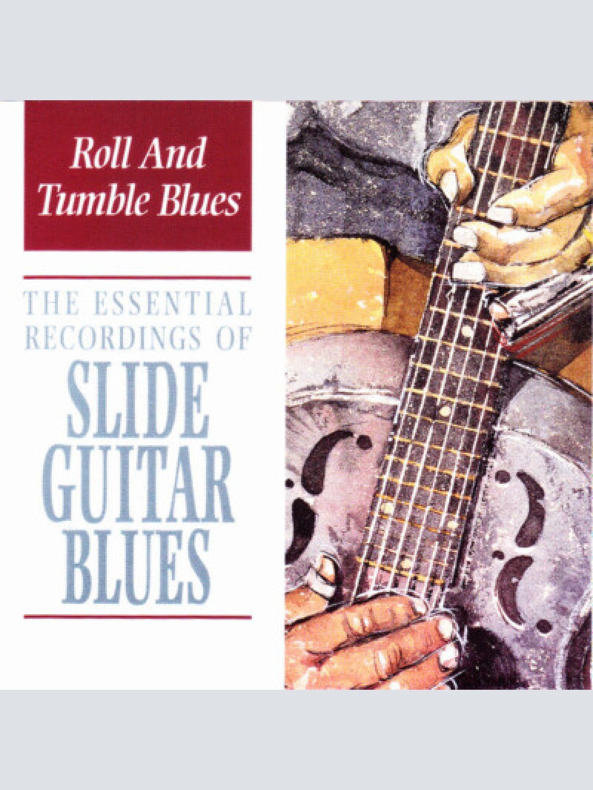 CD, Comp Various - Roll And Tumble Blues - The Essential Recordings Of Slide ...