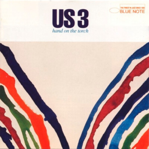 CD, Album Us 3* - Hand On The Torch