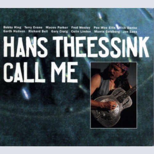 CD, Album, Dig Hans Theessink - Call Me
