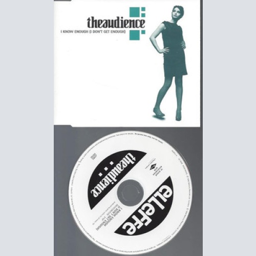 CD--THEAUDIENCE::I KNOW ENOUGH--1 TRACKS--PROMO