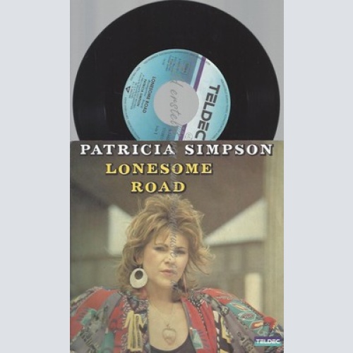 7"PATRICIA SIMPSON--LONESOME ROAD