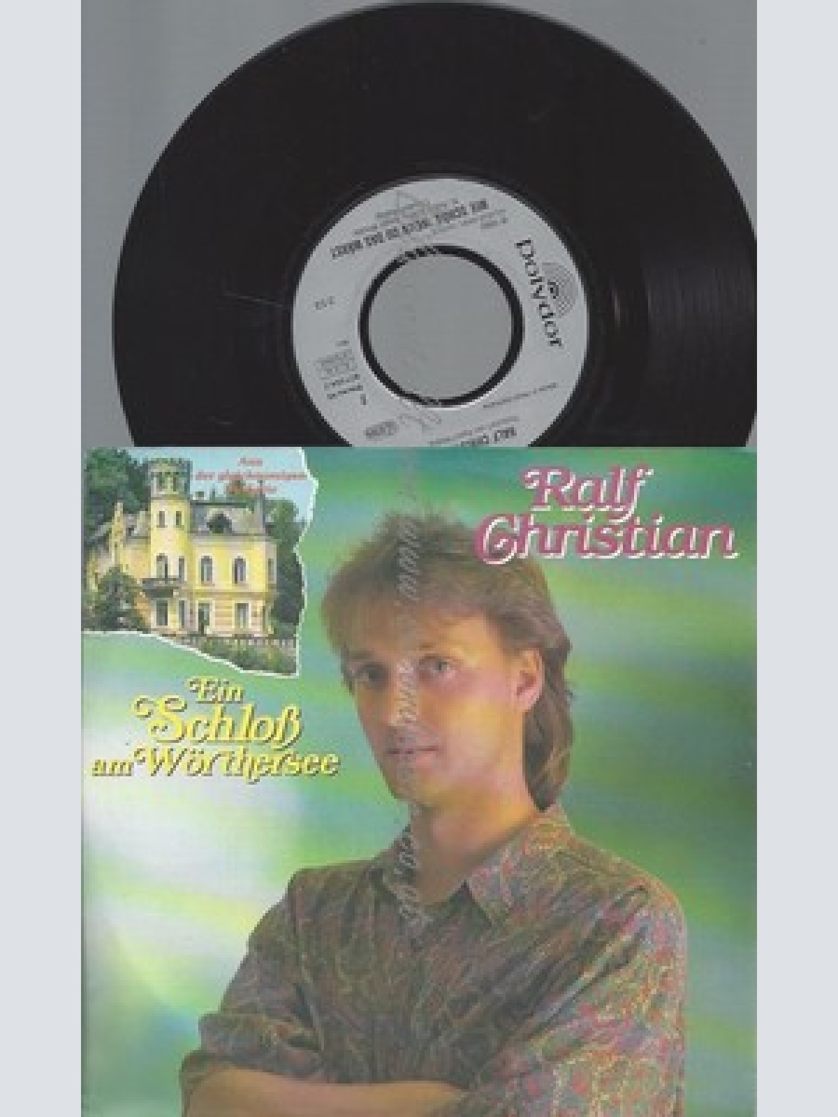 7"RALF CHRISTIAN--EIN SCHLOSS AM WÖRTHERSEE--NM