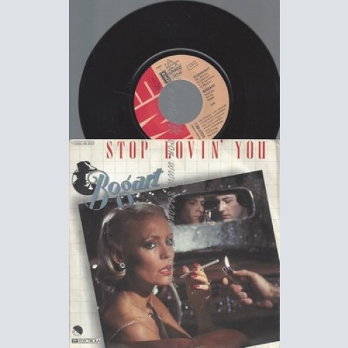 7"BOGART--STOP LOVIN YOU