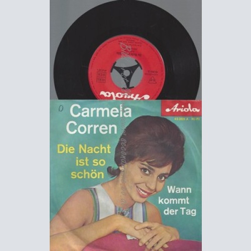 7"CARMELA CORREN--DIE NACHT IST SO SCHÖN