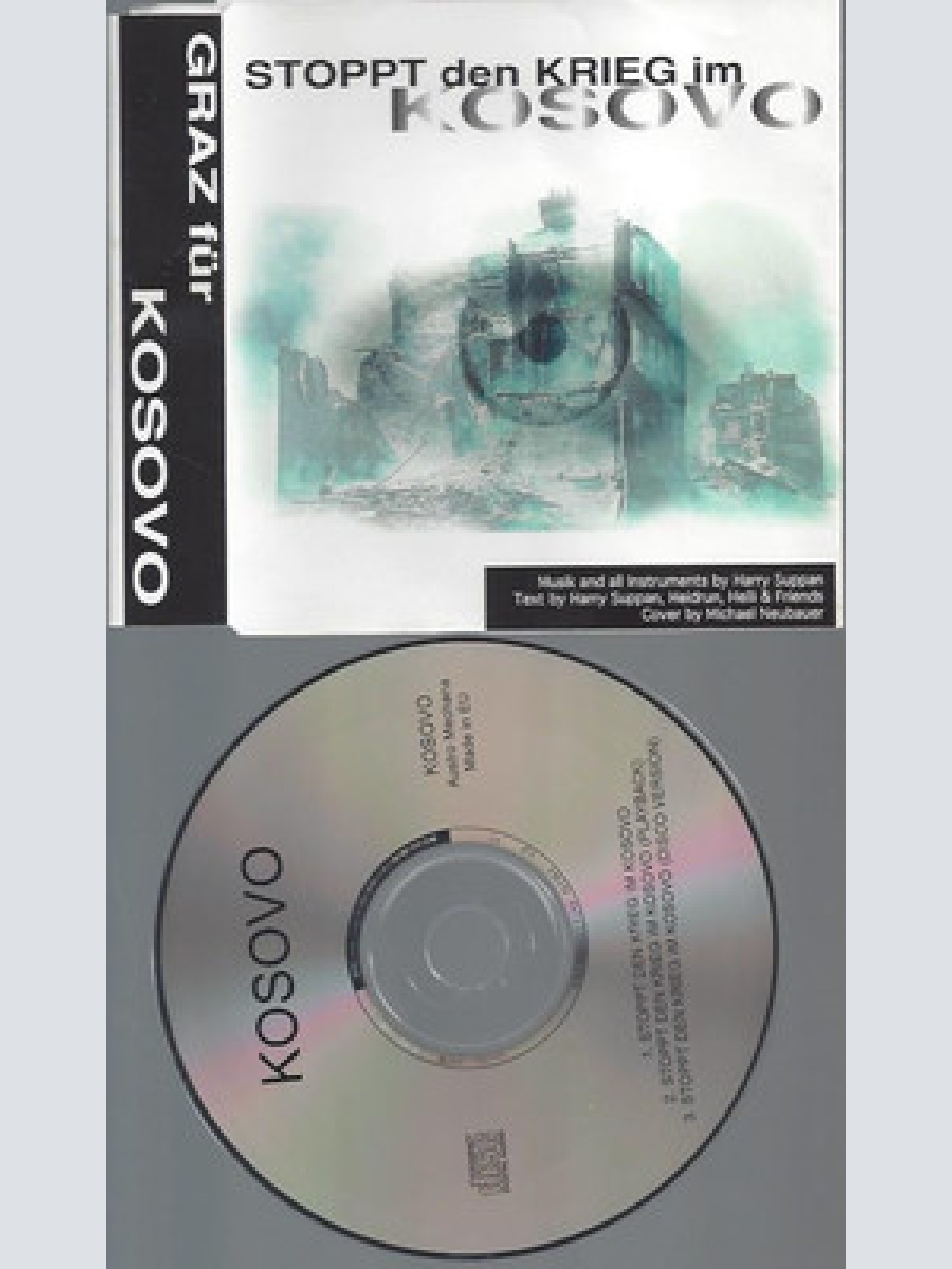 CD--GRAZ FUER KOSOVO--STOPPT DEN KRIEG IN KOSOVO