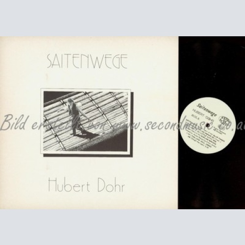 LP--HUBERT DOHR --SAITENWEGE