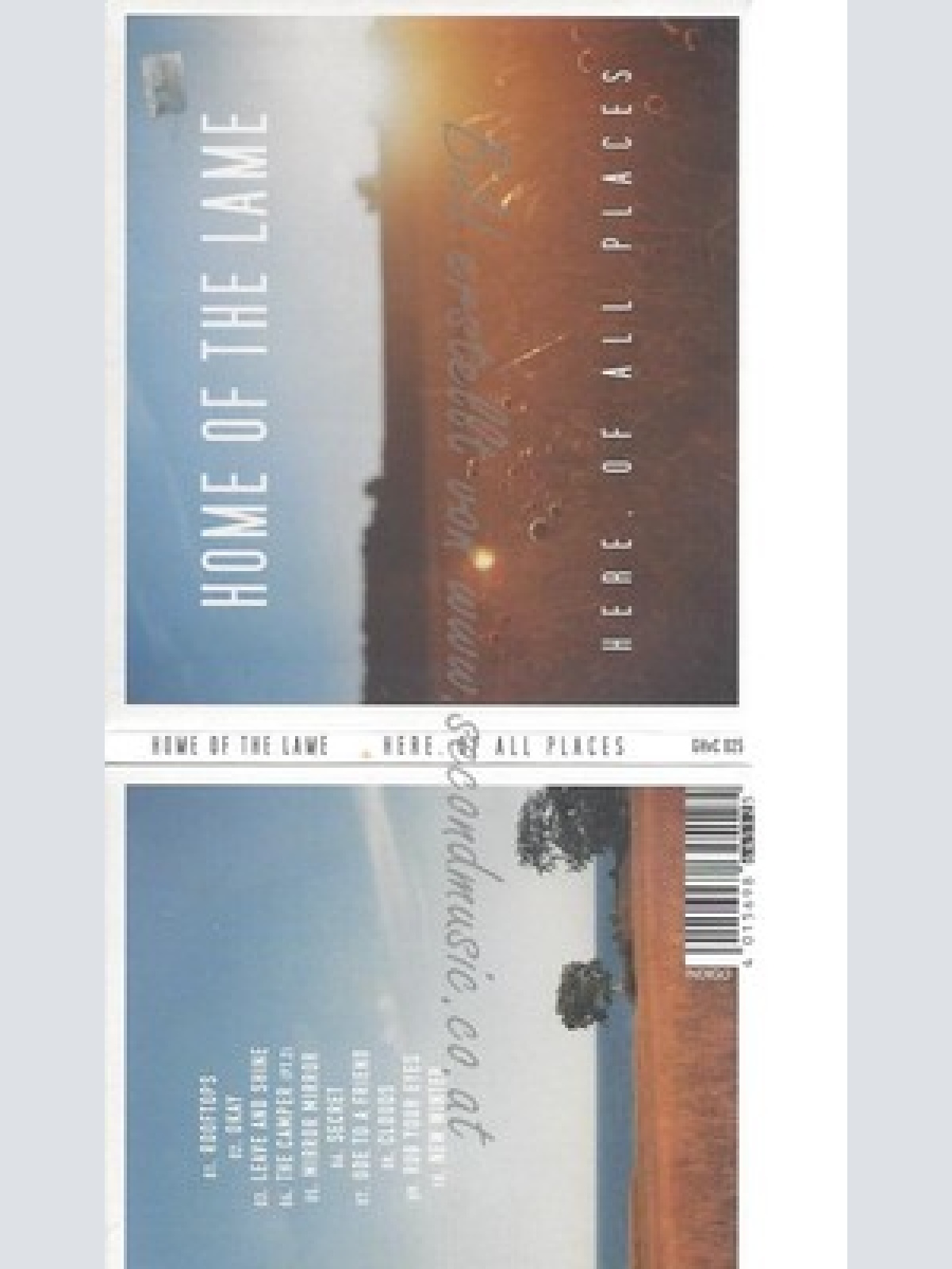 CD--HOME OF THE LAME -- -- HERE,OF ALL PLACES