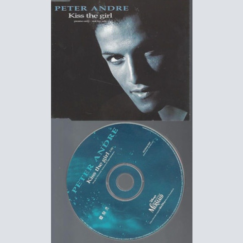 CD-PETER ANDRE--KISS THE GIRL--WALT DISNEY LITTLE MERMAID--1 TRACKS-PROMO