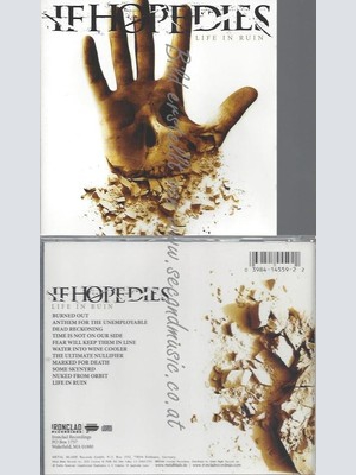 CD--IF HOPE DIES -- -- LIFE IN RUIN