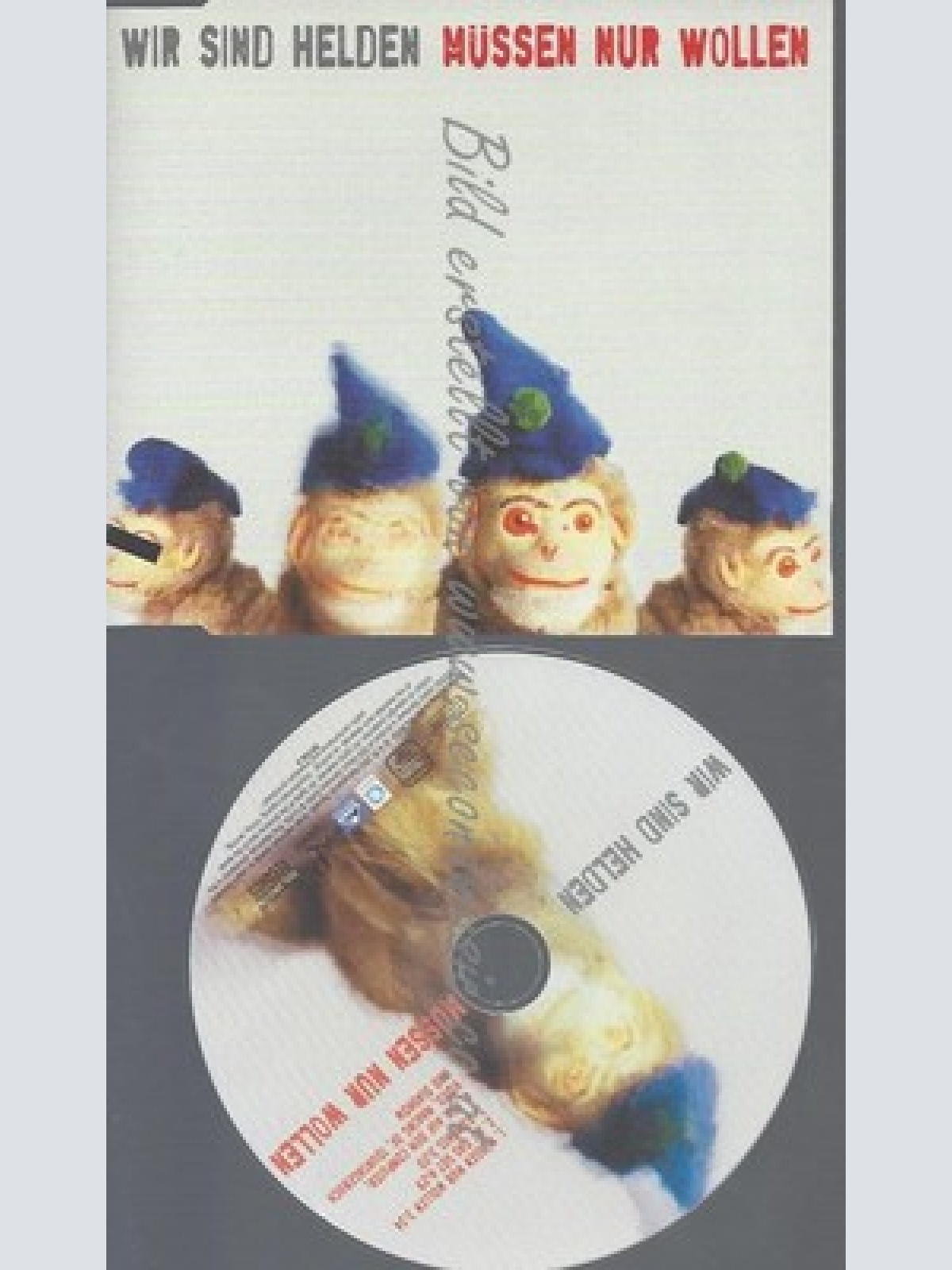 CD--WIR SIND HELDEN -- - SINGLE -- MUESSEN NUR WOLLEN