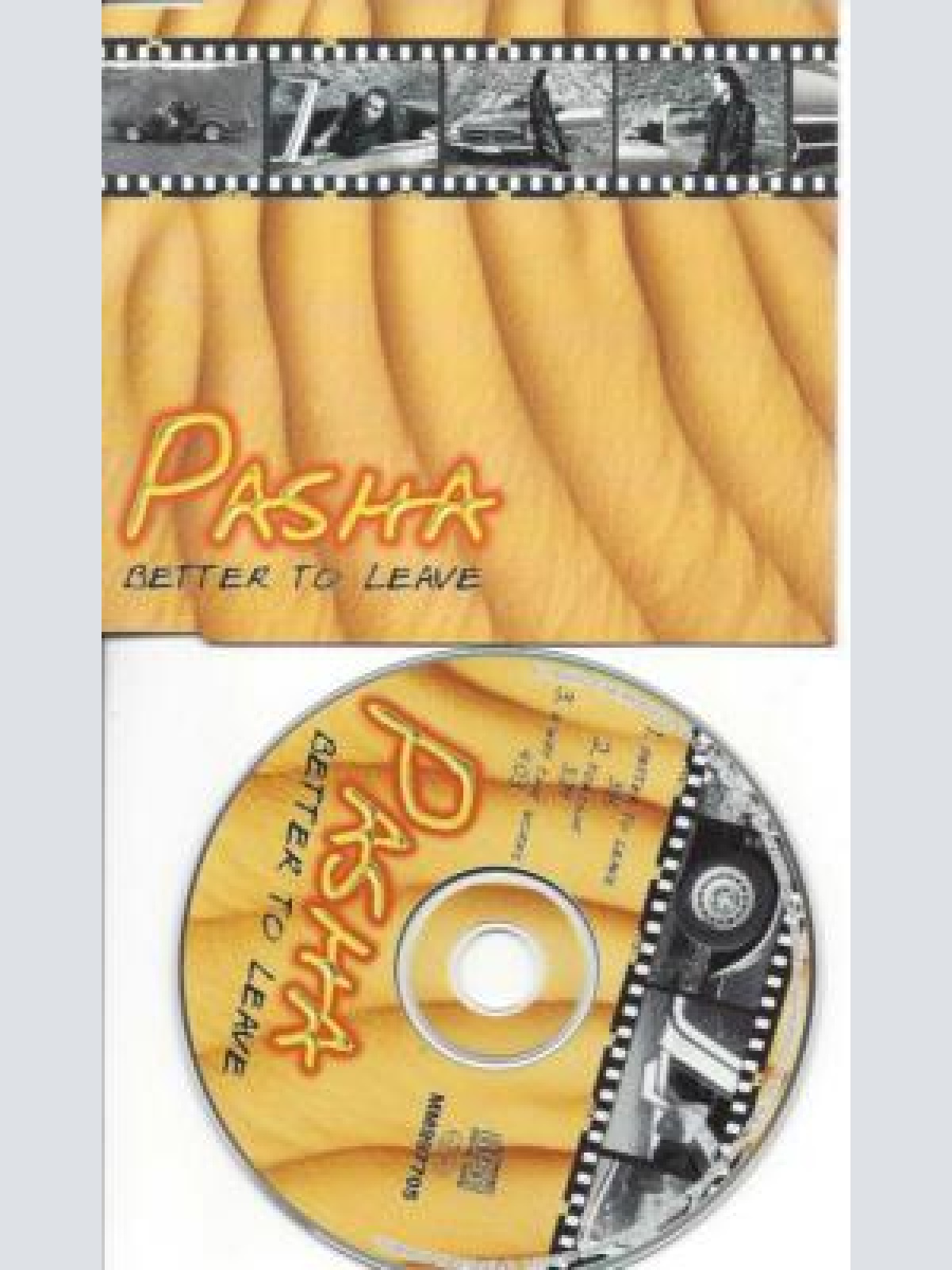 CD--PASHA --BETTER TO LEAVE