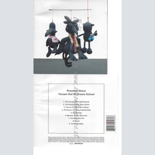 CD--PHANTOM GHOST -- -- THROWN OUT OF DRAMA SCHOOL