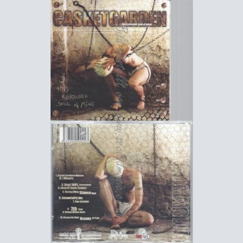 CD--CASKETGARDEN -- -- THIS CORRODED SOUL OF MINE