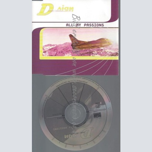 CD--D-SIGN--ALL MY PASSIONS