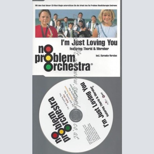 CD--NO PROBLEM ORCHECHSTRA FEATURI--I'M JUST LOVING YOU