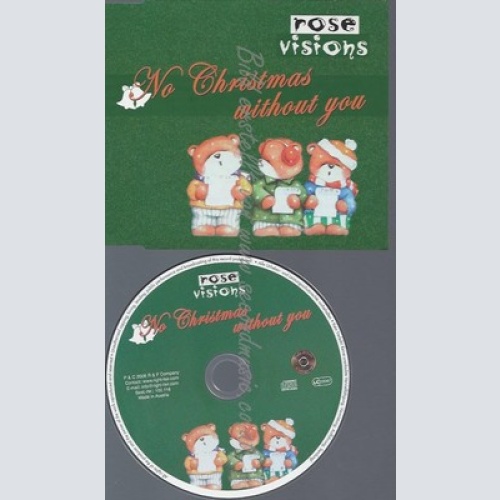 CD--ROSE VISIONS::NO CHRISTMAS WITHOUT YOU