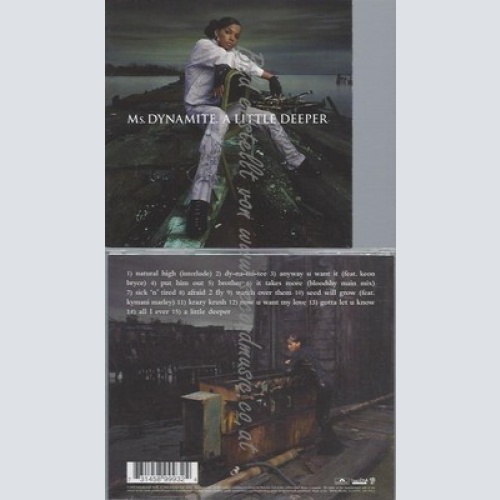 CD--MS. DYNAMITE - - -- A LITTLE DEEPER