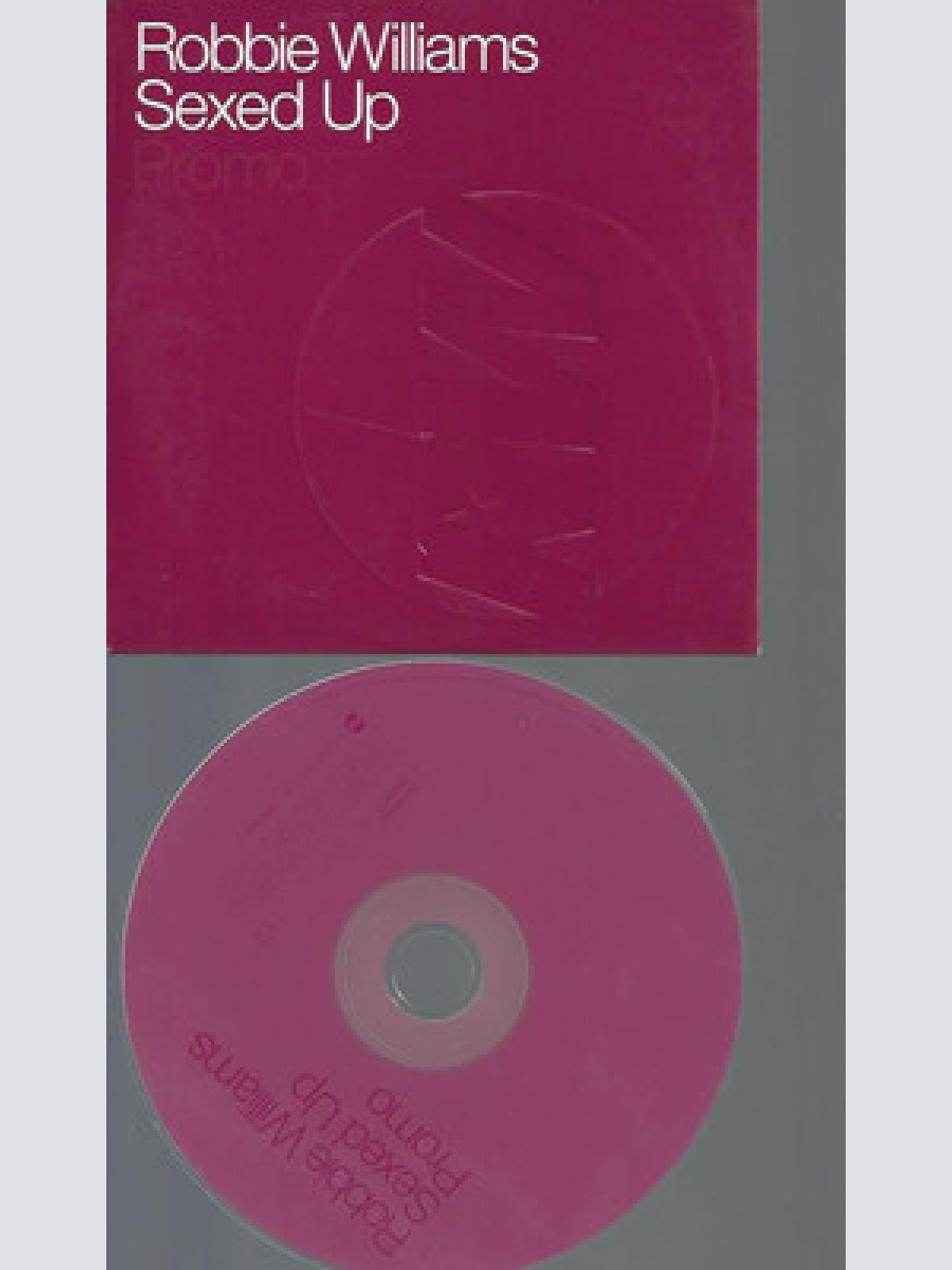 CD--PROMO--ROBBIE WILLIAMS--SEXED UP