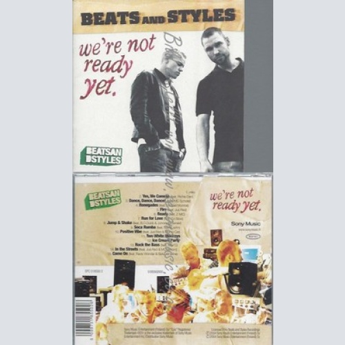 CD--BEATS & STYLES--WE'RE NOT READY YET