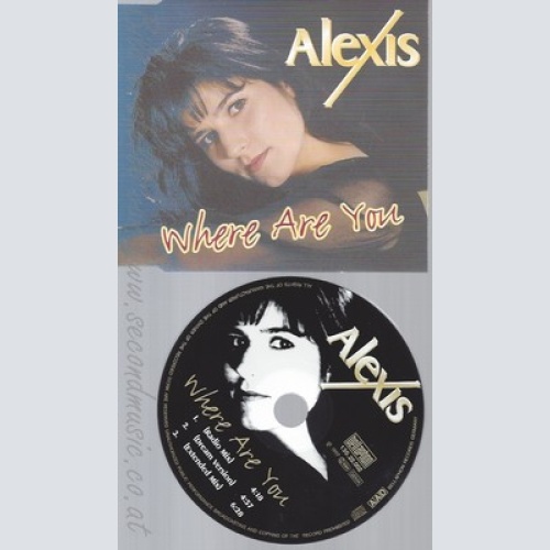 CD--ALEXIS -- - SINGLE -- WHERE ARE YOU