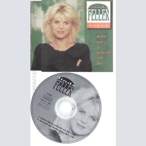CD--LINDA FELLER -- - SINGLE -- KEINER LUEGT SO SCHLECHT WIE DU