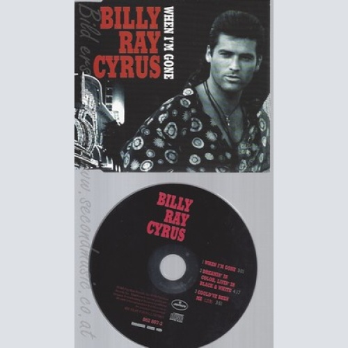 CD--BILLY RAY CYRUS -- - SINGLE -- WHEN I'M GONE