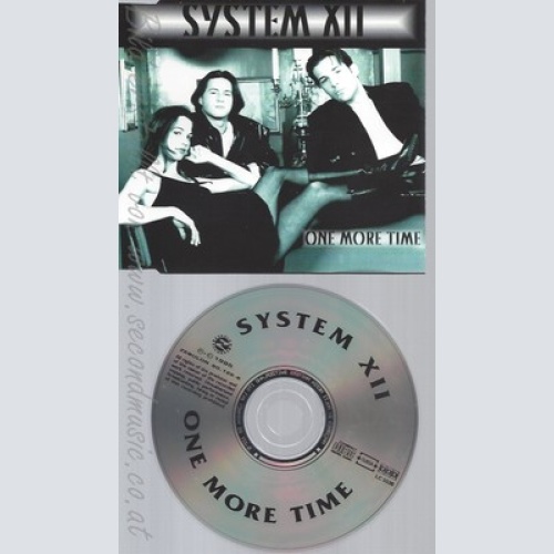 CD--SYSTEM XII -- - SINGLE -- ONE MORE TIME