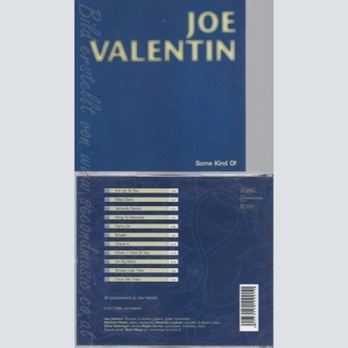 CD--JOE VALENTIN - -- SOME KIND OF