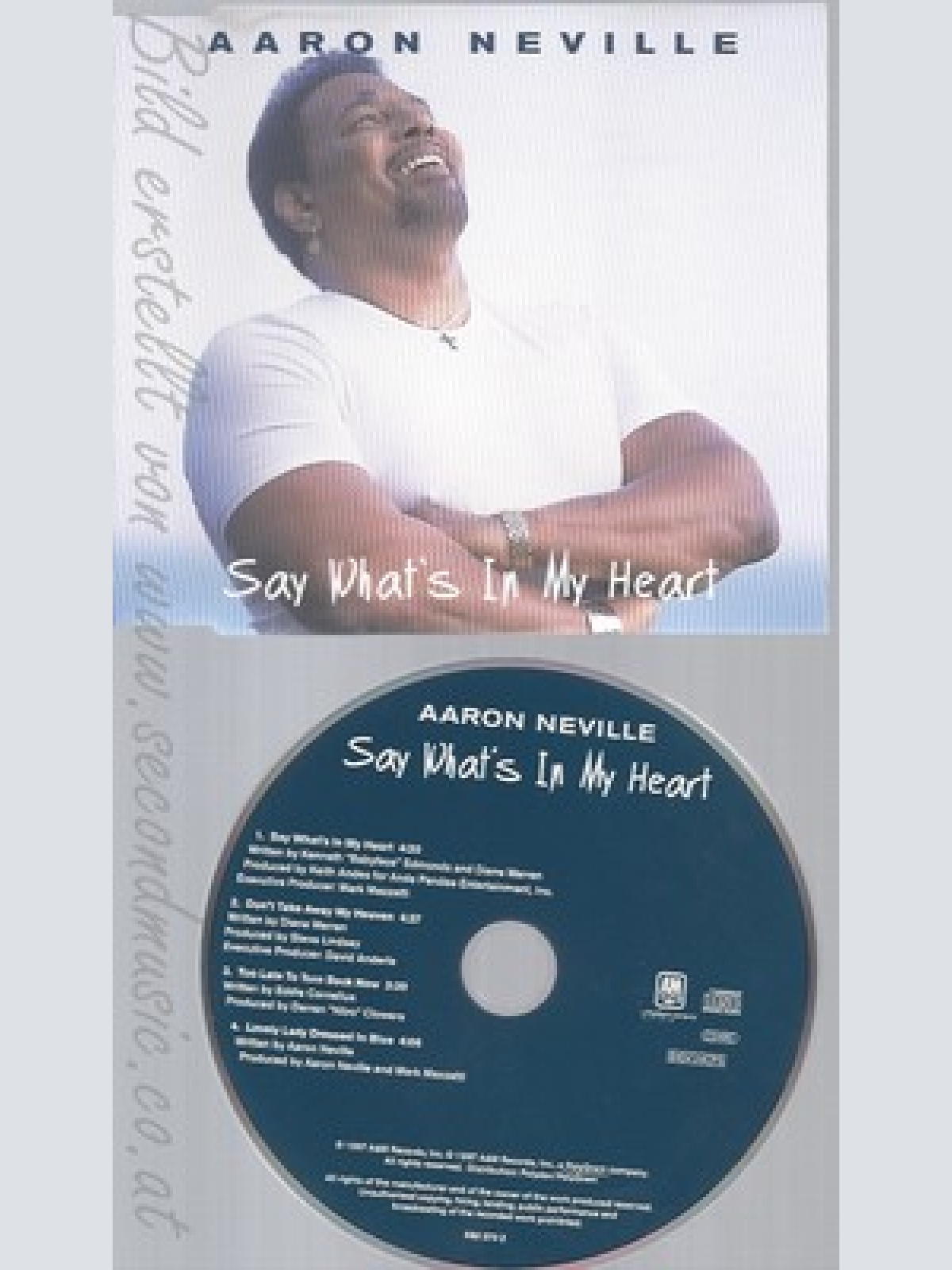 CD--AARON NEVILLE -  - - SINGLE -- SAY WHAT'S IN MY HEART