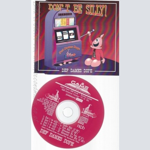 CD--DEF DAMES DOPE -- DON´T BE SILLY