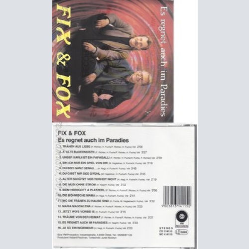 CD--FIX & FOX -- ES REGNET AUCH IM PARADIES