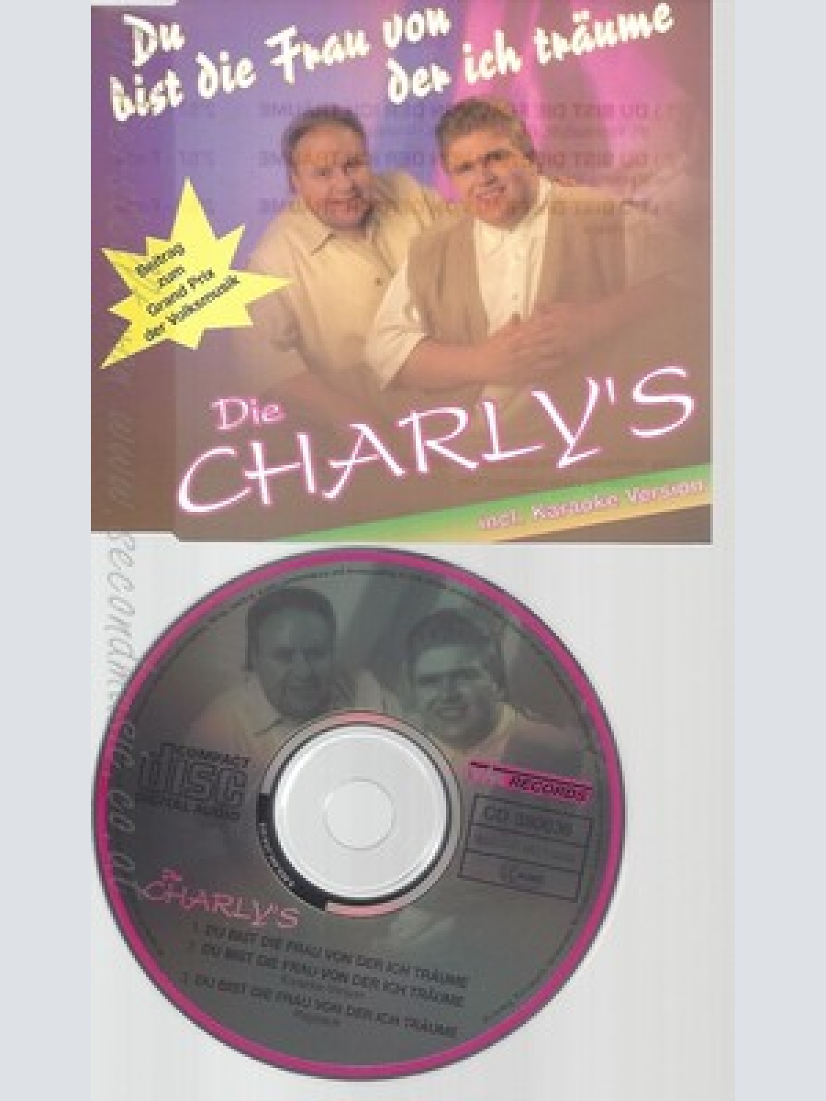 CD--DIE CHARLY'S--DU BIST DIE FRAU VON DER ICH TRAEUME