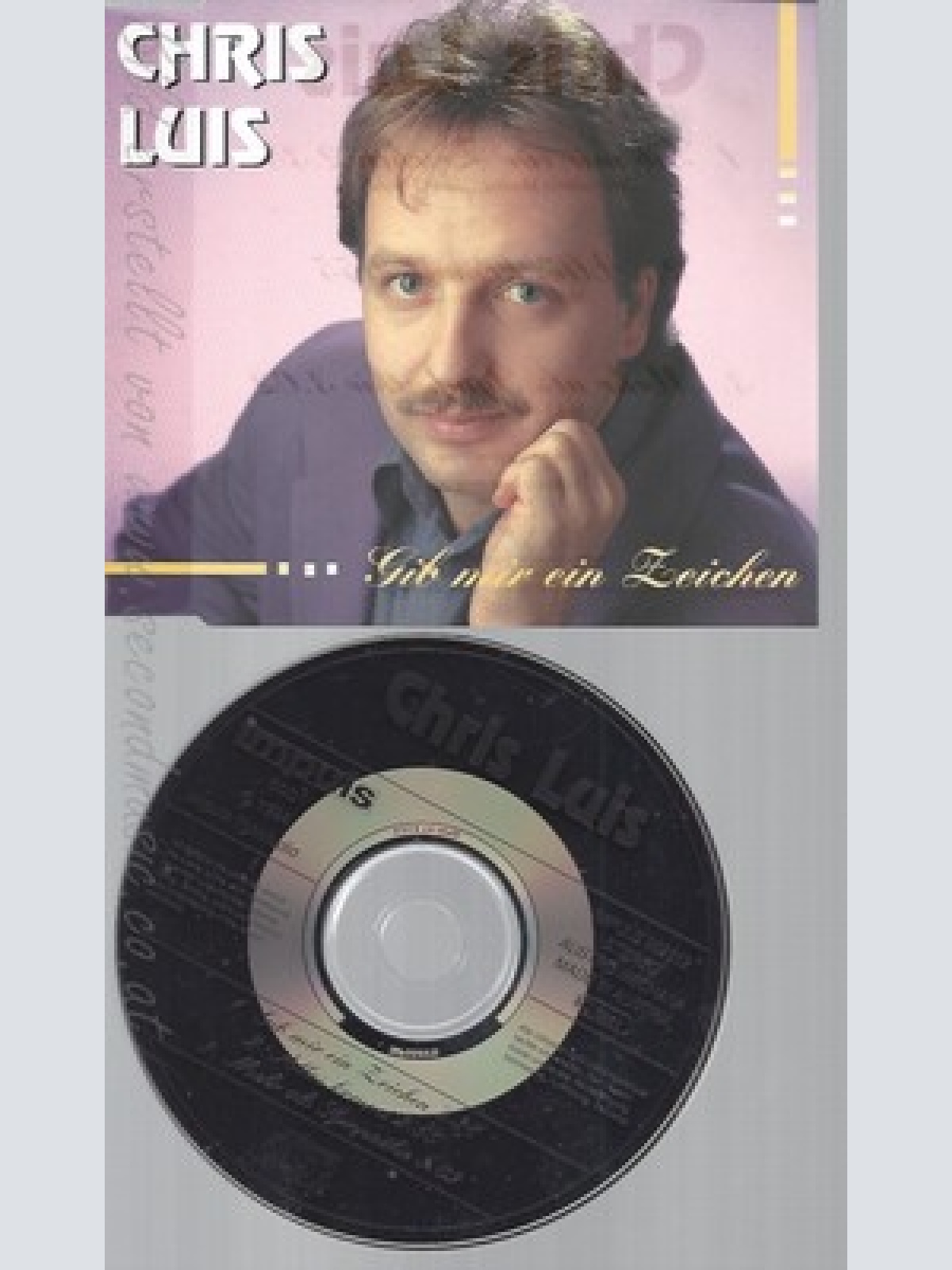 CD--CHRIS LUIS--GIB MIR EIN ZEICHEN