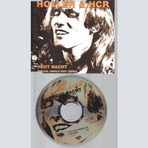 CD--HOLLER & HCR--HEUT NACHT--