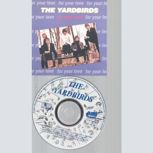 CD--THE YARDBIRDS--FOR YOUR LOVE