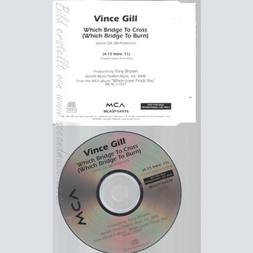 CD--VINCE GILL--WICH BRIDGE TO CROSS--PROMO