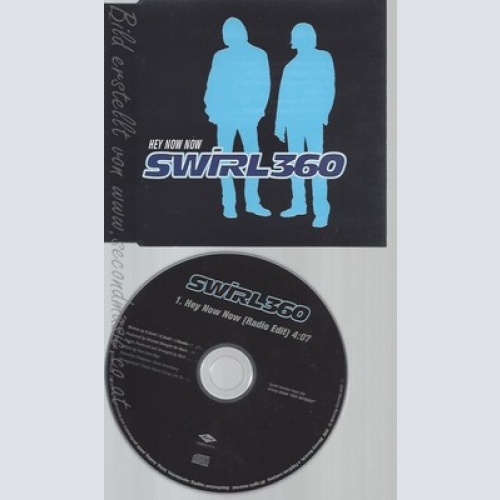 CD--SWIRL 360--HEY NOW NOW--PROMO
