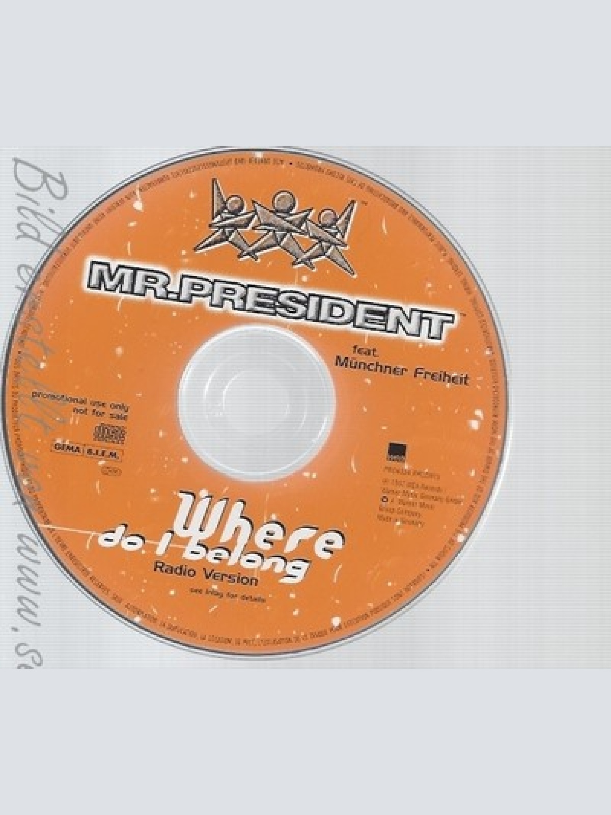 CD--MR PRÄSIDENT--WHERE DO I BELONG--PROMO