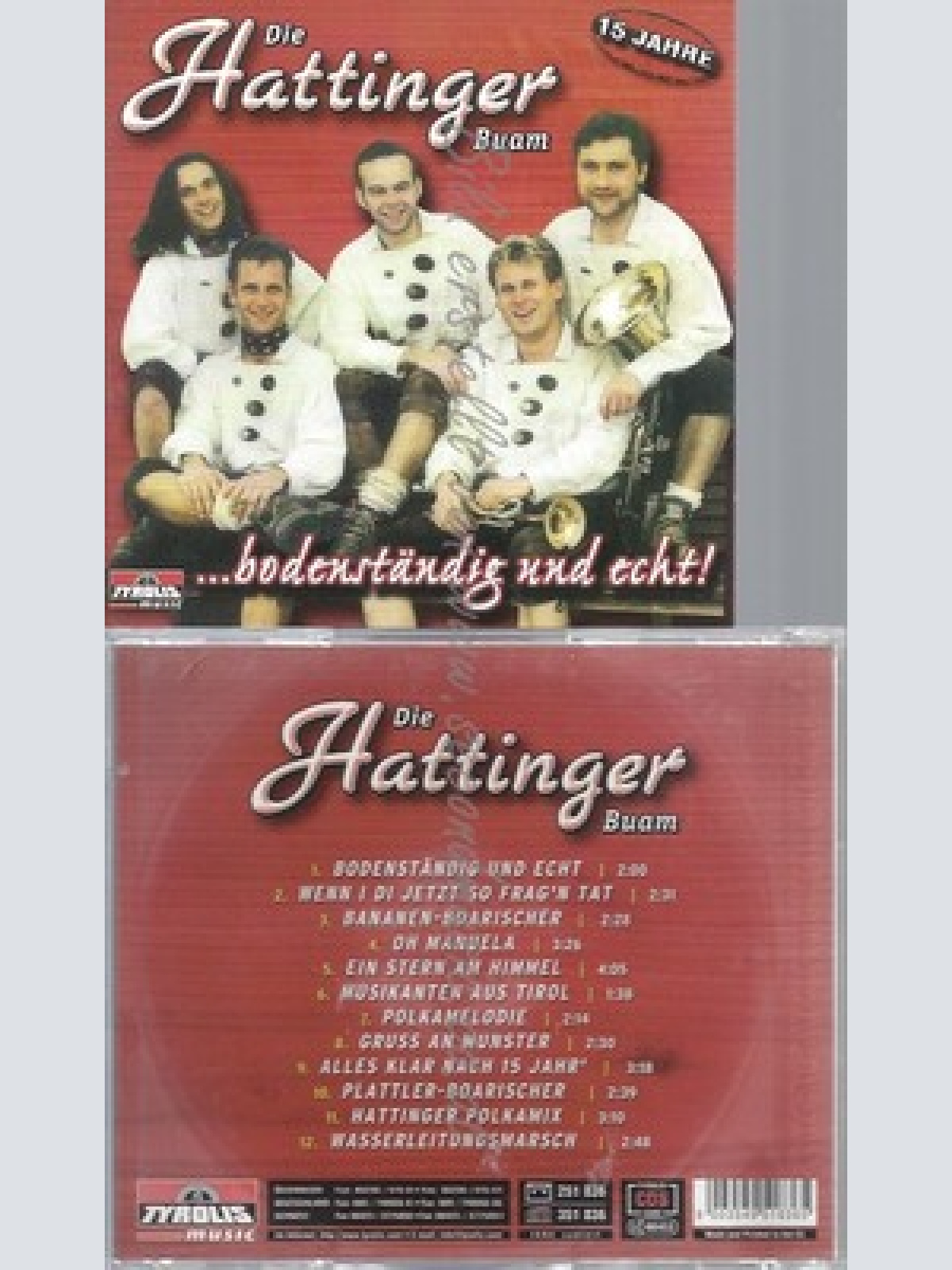 CD--DIE HATTINGER BUAM -- -- BODENSTAENDIG UND ECHT
