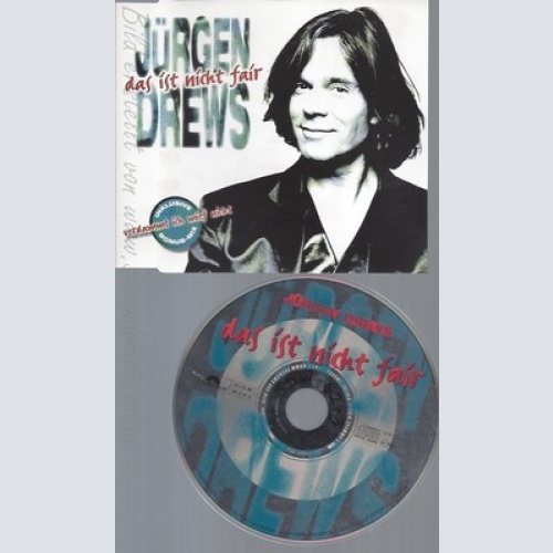 CD--JUERGEN DREWS -- --- DAS IST NICHT FAIR