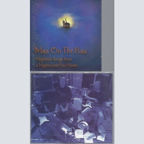 CD--MAX ON THE ROX--RHYTHMIC SONGS FROM A MYSTERIOUS RED HOUSE