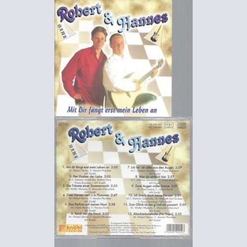 CD--ROBERT & HANNES -2000- -- MIT DIR FAENGT MEIN LEBEN ERST