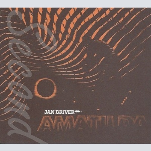 CD--JAN DRIVER -2011- -- AMATILDA