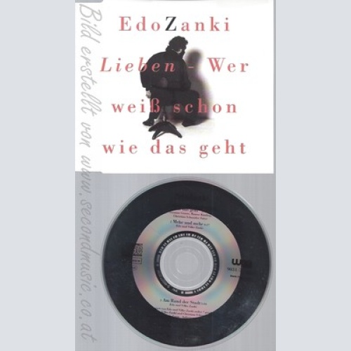 CD--EDO ZANKI - SINGLE -- LIEBEN-WER WEISS SCHON WIE DAS GEHT --