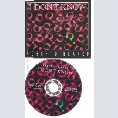 CD--ROBERTO BLANCO -- - SINGLE -- I DON'T KNOW